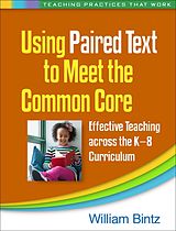 eBook (epub) Using Paired Text to Meet the Common Core de William Bintz