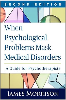 E-Book (epub) When Psychological Problems Mask Medical Disorders von James Morrison