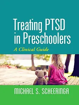 E-Book (epub) Treating PTSD in Preschoolers von Michael S. Scheeringa