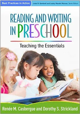 E-Book (epub) Reading and Writing in Preschool von Renée M. Casbergue, Dorothy S. Strickland