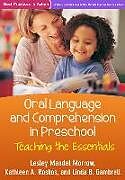 Livre Relié Oral Language and Comprehension in Preschool de Lesley Mandel Morrow, Kathleen A. Roskos, Linda B. Gambrell