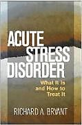 Livre Relié Acute Stress Disorder de Richard A. Bryant