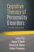 Couverture cartonnée Cognitive Therapy of Personality Disorders, Third Edition de 