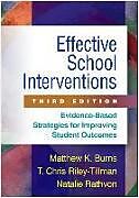 Fester Einband Effective School Interventions, Third Edition von Natalie Rathvon, Matthew K. Burns, T. Chris Riley-Tillman