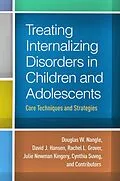 ePUB Treating Internalizing Disorders in Children and Adolescents von Douglas W. Nangle, David J. Hansen, Rachel L. Grover