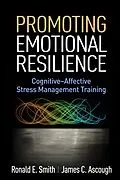 E-Book (epub) Promoting Emotional Resilience von Ronald E. Smith, James C. Ascough