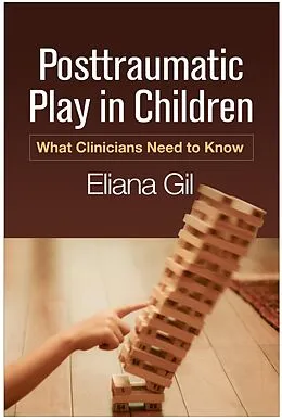 E-Book (epub) Posttraumatic Play in Children von Eliana Gil
