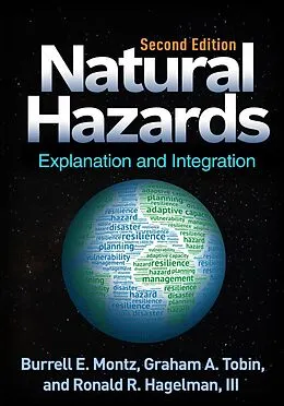 E-Book (epub) Natural Hazards von Burrell E. Montz, Graham A. Tobin, Ronald R. Hagelman