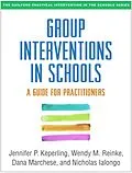 E-Book (epub) Group Interventions in Schools von Jennifer P. Keperling, Wendy M. Reinke, Dana Marchese