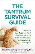 Kartonierter Einband The Tantrum Survival Guide von Rebecca Schrag Hershberg