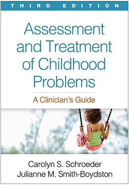 eBook (epub) Assessment and Treatment of Childhood Problems de Carolyn S. Schroeder, Julianne M. Smith-Boydston