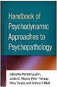Kartonierter Einband Handbook of Psychodynamic Approaches to Psychopathology von Patrick Luyten