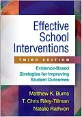 E-Book (epub) Effective School Interventions von Matthew K. Burns, T. Chris Riley-Tillman, Natalie Rathvon