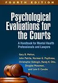 E-Book (epub) Psychological Evaluations for the Courts von Gary B. Melton, John Petrila, Norman G. Poythress