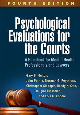 E-Book (epub) Psychological Evaluations for the Courts von Gary B. Melton, John Petrila, Norman G. Poythress