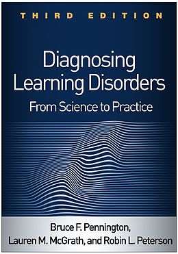 E-Book (epub) Diagnosing Learning Disorders von Bruce F. Pennington, Lauren M. McGrath, Robin Peterson