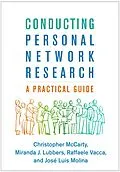 E-Book (epub) Conducting Personal Network Research von Christopher McCarty, Miranda J. Lubbers, Raffaele Vacca