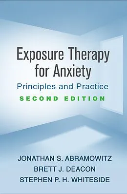 E-Book (epub) Exposure Therapy for Anxiety von Jonathan S. Abramowitz, Brett J. Deacon, Stephen P. H. Whiteside