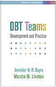 Livre Relié DBT Teams de Jennifer H. R. Sayrs, Marsha M. Linehan