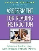Fester Einband Assessment for Reading Instruction, Fourth Edition von Katherine A. Dougherty Stahl, Flanigan Kevin, McKenna Michael C.