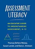 E-Book (epub) Assessment Literacy von Thomas Devere Wolsey, Susan Lenski, Dana L. Grisham