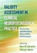 Fester Einband Validity Assessment in Clinical Neuropsychological Practice von