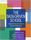 E-Book (epub) The Data-Driven School von Daniel M. Hyson, Joseph F. Kovaleski, Benjamin Silberglitt