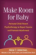 E-Book (epub) Make Room for Baby von Alicia F. Lieberman, Manuela A. Diaz, Gloria Castro