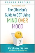 E-Book (epub) The Clinician's Guide to CBT Using Mind Over Mood von Christine A. Padesky