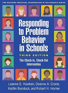 E-Book (epub) Responding to Problem Behavior in Schools von Leanne S. Hawken, Deanne A. Crone, Kaitlin Bundock