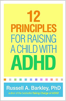 eBook (epub) 12 Principles for Raising a Child with ADHD de Russell A. Barkley