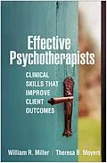 E-Book (epub) Effective Psychotherapists von William R. Miller, Theresa B. Moyers