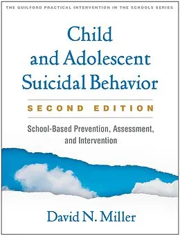 E-Book (epub) Child and Adolescent Suicidal Behavior von David N. Miller
