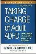 Kartonierter Einband Taking Charge of Adult ADHD, Second Edition von Russell A. Barkley