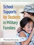 E-Book (epub) School Supports for Students in Military Families von Pamela Fenning