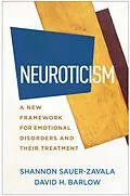 E-Book (epub) Neuroticism von Shannon Sauer-Zavala, David H. Barlow