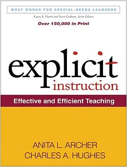 E-Book (epub) Explicit Instruction von Anita L. Archer, Charles A. Hughes