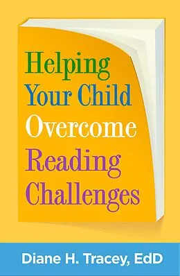 E-Book (epub) Helping Your Child Overcome Reading Challenges von Diane H. Tracey
