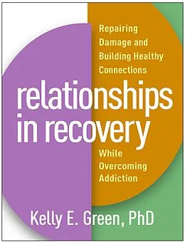 E-Book (epub) Relationships in Recovery von Kelly E. Green