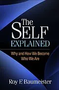 E-Book (epub) The Self Explained von Roy F. Baumeister