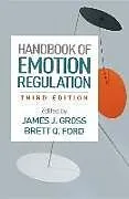 Kartonierter Einband Handbook of Emotion Regulation, Third Edition von 