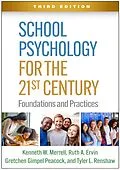 E-Book (epub) School Psychology for the 21st Century von Kenneth W. Merrell, Ruth A. Ervin, Gretchen Gimpel Peacock