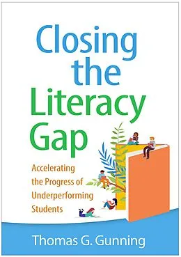 E-Book (epub) Closing the Literacy Gap von Thomas G. Gunning