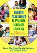 E-Book (epub) Reading Assessment to Promote Equitable Learning von Laurie Elish-Piper, Mona W. Matthews, Victoria J. Risko