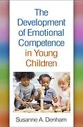 E-Book (epub) The Development of Emotional Competence in Young Children von Susanne A. Denham