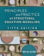 Couverture cartonnée Principles and Practice of Structural Equation Modeling, Fifth Edition de Rex B Kline