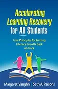 E-Book (epub) Accelerating Learning Recovery for All Students von Margaret Vaughn, Seth A. Parsons