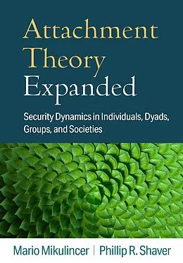 E-Book (epub) Attachment Theory Expanded von Mario Mikulincer, Phillip R. Shaver