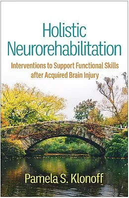 E-Book (epub) Holistic Neurorehabilitation von Pamela S. Klonoff
