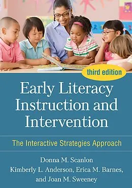 E-Book (epub) Early Literacy Instruction and Intervention von Donna M. Scanlon, Kimberly L. Anderson, Erica M. Barnes